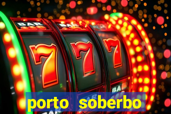 porto soberbo argentina compras